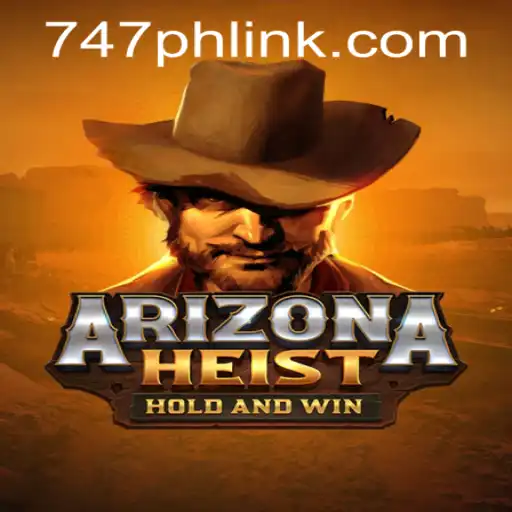 ArizonaHeist: An Immersive Experience in 747 Live Casino