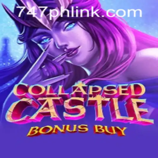 Exploring the Exciting World of CollapsedCastleBonusBuy at 747 Live Casino