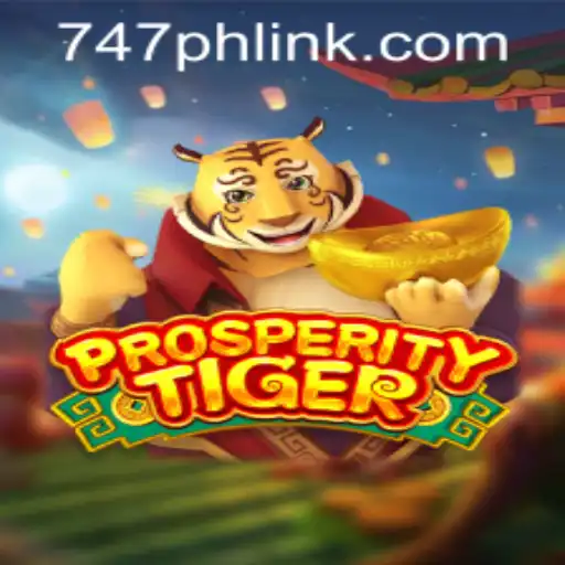 Exploring ProsperityTiger: The Enchanting Game at 747 Live Casino