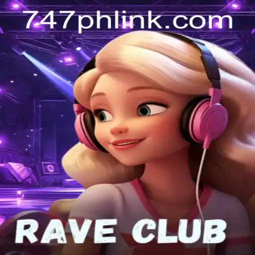 RaveClub: A Captivating New Experience at 747 Live Casino